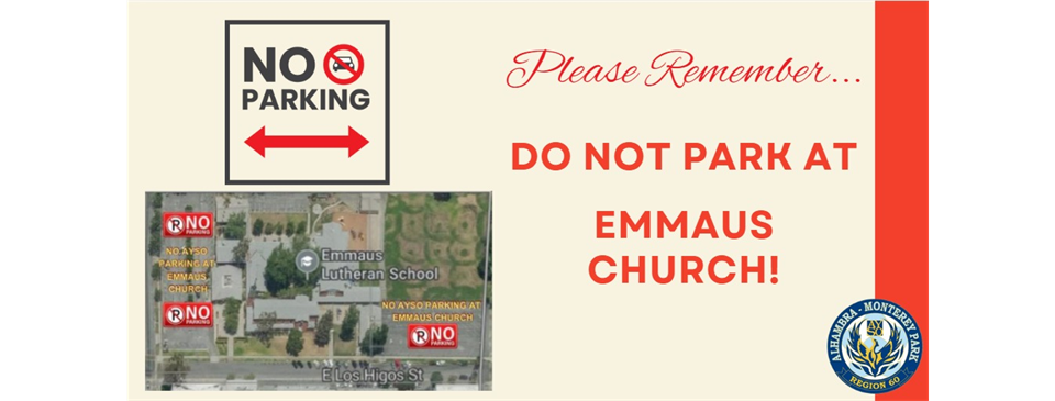 No AYSO Parking at Emmaus!